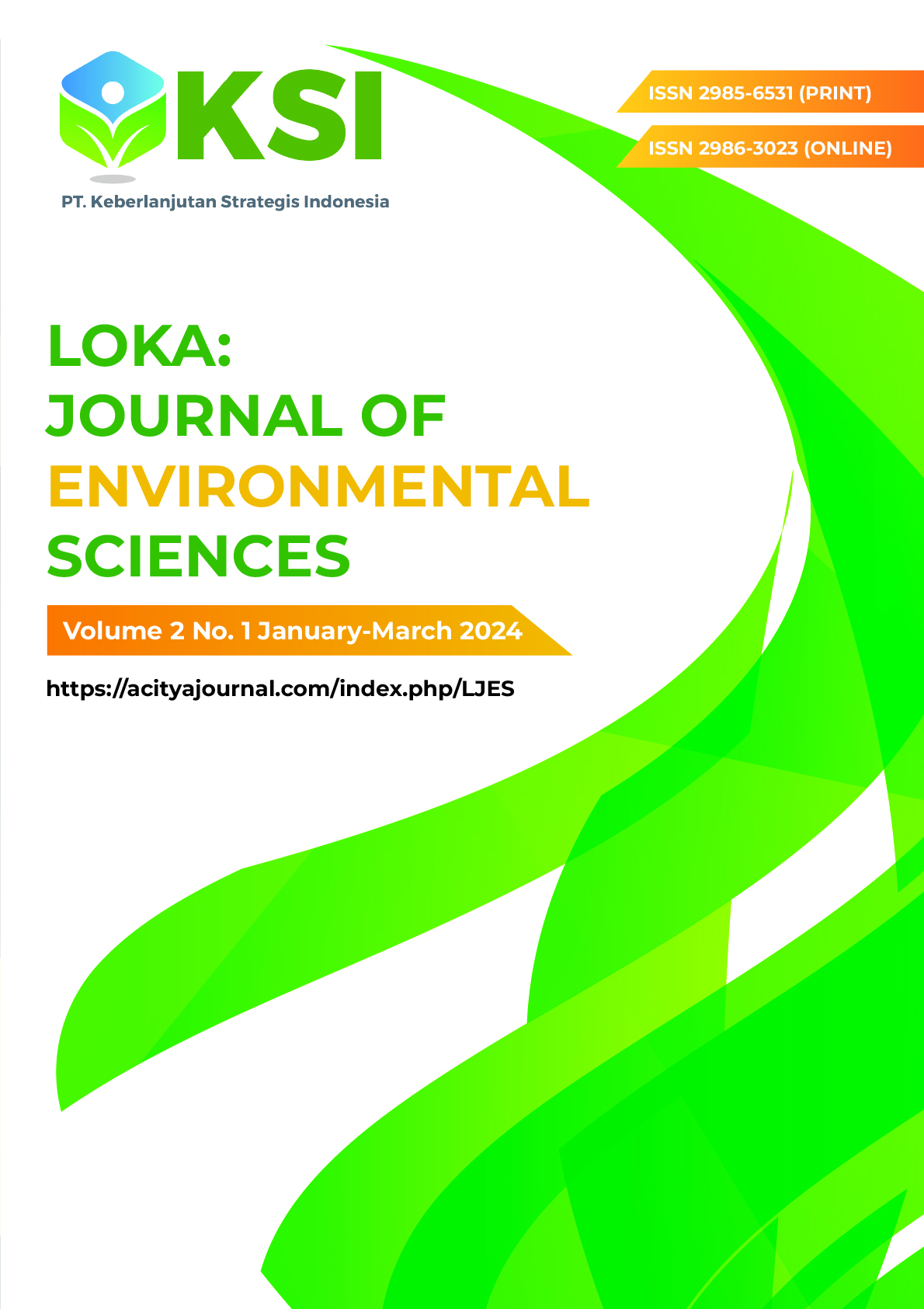 					View Vol. 1 No. 3 (2024): Loka: Journal Of Environmental Sciencesy (July – September)-In Press
				