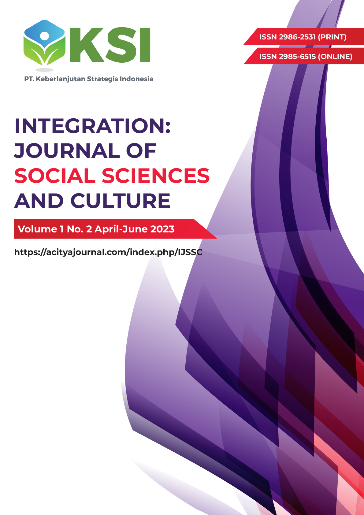 					View Vol. 1 No. 2 (2023): Integration: Journal Of Social Sciences And Culture (April – June)-In Press
				